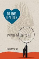 The Heart of Science Engineering Fine Print (ISBN: 9780578369952)