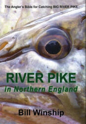 RIVER PIKE in Northern England (ISBN: 9781915164742)