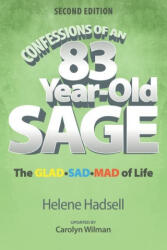 Confessions of an 83-Year-Old Sage - Carolyn Wilman (ISBN: 9780993925498)