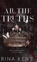 All The Truths - Rina Kent (ISBN: 9781685450700)