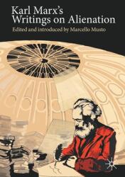 Karl Marx's Writings on Alienation (ISBN: 9783030607838)