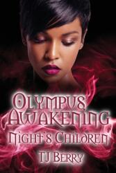 Olympus Awakening: Night's Children (ISBN: 9781950745227)