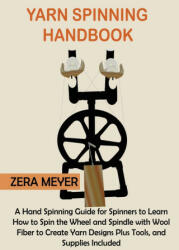 Yarn Spinning Handbook (ISBN: 9781955935289)
