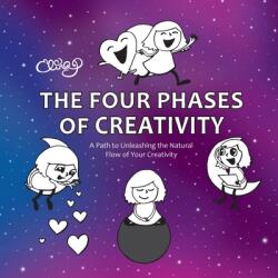 The Four Phases of Creativity: A Path to Unleashing the Natural Flow of Your Creativity (ISBN: 9789526747347)