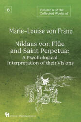 Volume 6 of the Collected Works of Marie-Louise von Franz (ISBN: 9781685030292)