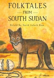 Folktales from South Sudan (ISBN: 9780645398816)