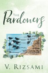 The Pardoners (ISBN: 9781977244611)