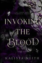 Invoking the Blood (ISBN: 9781957303024)