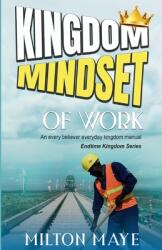 Kingdom Mindset of Work (ISBN: 9789769613720)