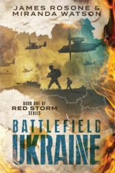Battlefield Ukraine (ISBN: 9781957634098)