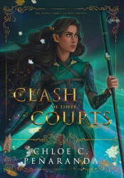 Clash of Three Courts (ISBN: 9781838248093)