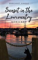 Sunset in the Lowcountry: Bohicket (ISBN: 9781685153113)