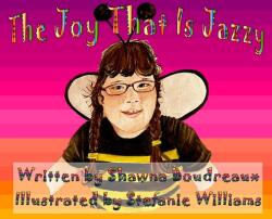 The Joy That Is Jazzy (ISBN: 9781736111789)