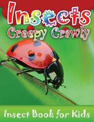 Insects Creepy Crawly (ISBN: 9781632874009)