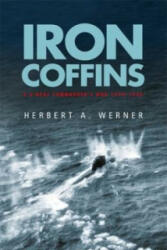 Iron Coffins - Herbert A Werner (1999)