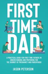 First Time Dad (ISBN: 9781088045671)
