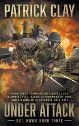 Under Attack: A World War II Novel (ISBN: 9781685491178)