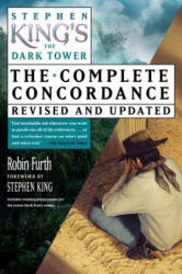 Stephen King's the Dark Tower - Robin Furth, Stephen King (2012)