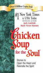 Chicken Soup for the Soul - Jack Canfield, Mark Victor Hansen (2012)