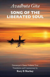Avadhuta Gita - Song of the Liberated Soul (ISBN: 9781739608903)