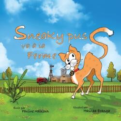 Sneaky Puss Goes to the Farm (ISBN: 9781922641458)