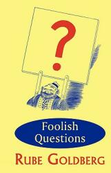 Foolish Questions (2009)