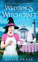 Weddings and Witchcraft (ISBN: 9781958726044)