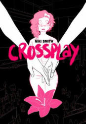Crossplay (ISBN: 9781945820144)