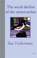 The social decline of the oystercatcher (ISBN: 9781910981245)