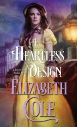 A Heartless Design (ISBN: 9781942316244)