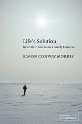 Life's Solution - Simon Conway Morris (2001)