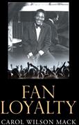 Fan Loyalty: A tribute to the late Brook Benton (ISBN: 9781648959240)
