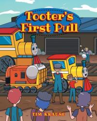 Tooter's First Pull (ISBN: 9781639616824)