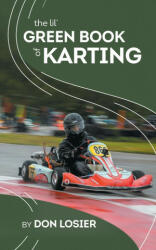 Lil' Green Book of Karting (ISBN: 9780228856603)