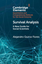 Survival Analysis: A New Guide for Social Scientists (ISBN: 9781009054508)