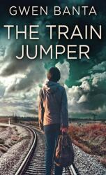 The Train Jumper (ISBN: 9784824143372)