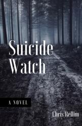 Suicide Watch (ISBN: 9781949472233)