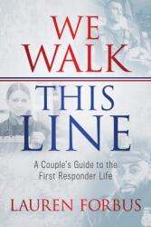 We Walk This Line (ISBN: 9781646451692)