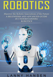 Robotics (ISBN: 9781774856406)