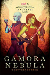 Gamora és Nebula (2022)