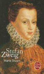 Marie Stuart - Stefan Zweig, Alzir Hella (ISBN: 9782253150794)