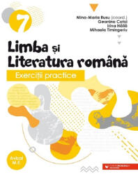 Exercitii practice de limba si literatura romana. Caiet de lucru. Clasa a 7-a - Geanina Cotoi (ISBN: 9789734736621)