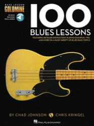 100 Blues Lessons: Bass Lesson Goldmine Series - Hal Leonard Corporation (ISBN: 9781480397460)