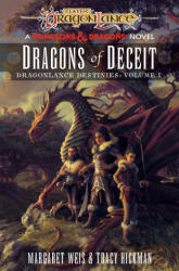 Dragonlance: Dragons of Deceit (ISBN: 9781529150421)