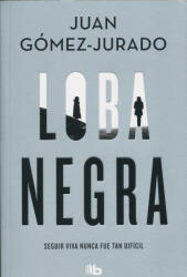 Loba negra - JUAN GOMEZ JURADO (ISBN: 9788413144801)