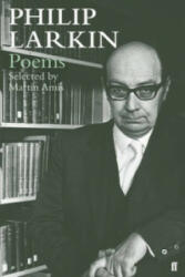 Philip Larkin Poems - Selected by Martin Amis (2013)
