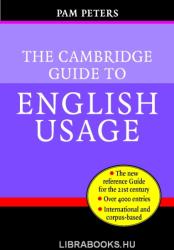 Cambridge Guide to English Usage - Pam Peters (2004)