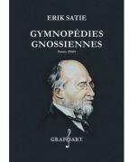 Gymnopédies. Gnossiennes - Erik Satie (ISBN: 9790694920166)