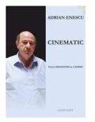Cinematic - Adrian Enescu (ISBN: 9786068486871)