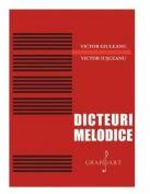 Dicteuri melodice - Victor Giuleanu, Victor Iusceanu (ISBN: 9790694920074)